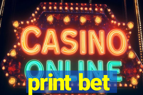print bet